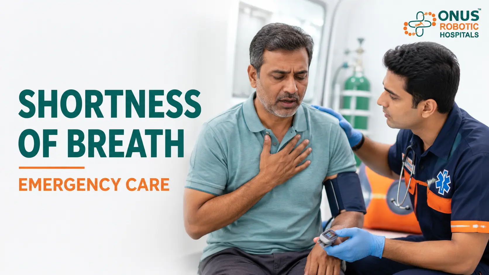 Shortness of Breath Emergency Care: Warning Signs & Life-Saving Steps: Dr. Ravi Kiran | Diabetologist, Onus Robotic Hospital