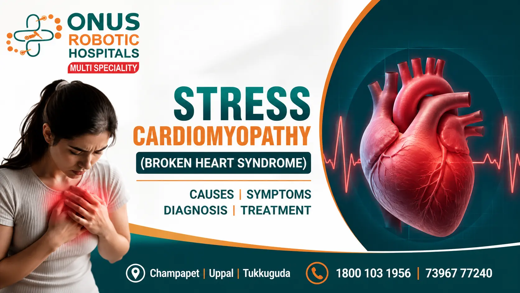Stress Cardiomyopathy: What Is Broken Heart Syndrome?: Which Test Should Be Done First?- By Cardiologist, ONUS Robotic Hospitals