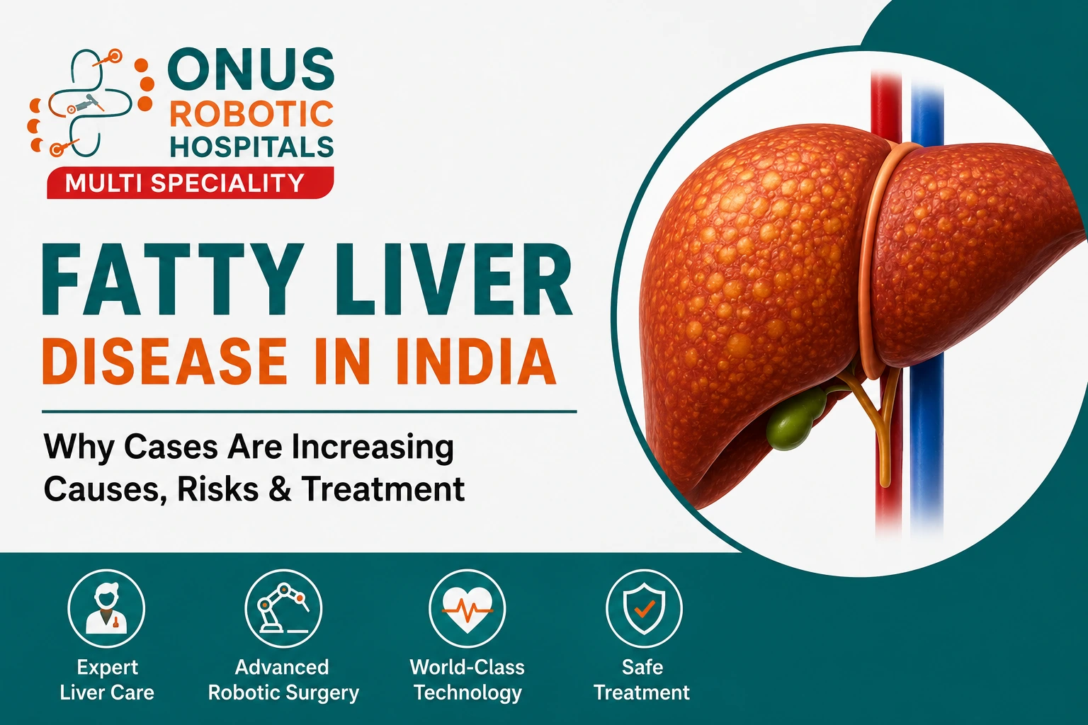 Fatty Liver Disease in India: Why Cases Are Increasing Rapidly | Causes, Risks & Fatty Liver Treatment: Dr. Ravi Kiran | Diabetologist, Onus Robotic Hospital
